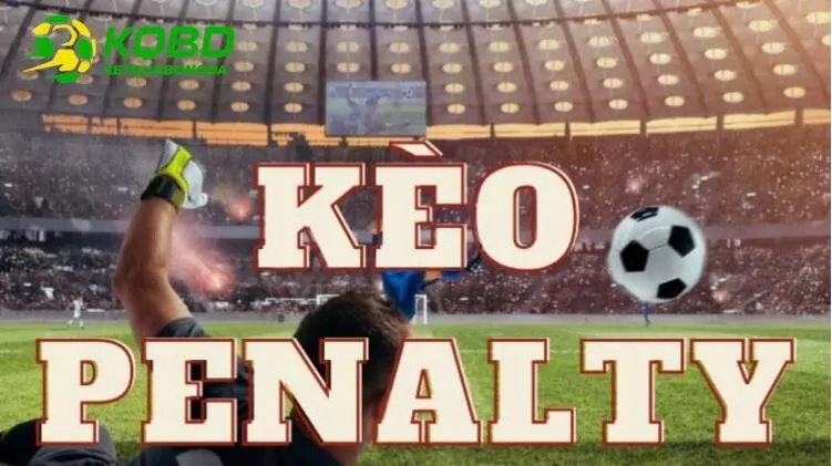 Cách đặt cược bóng đá KQBD Kèo Penalty